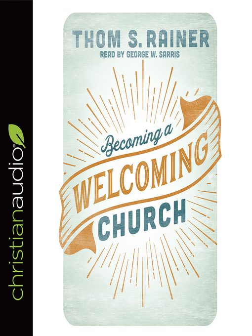 Title details for Becoming a Welcoming Church by Thom S. Rainer - Available
